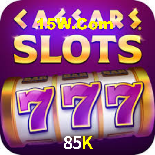 85K CaSSino