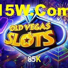 Welcome Bonus 85K